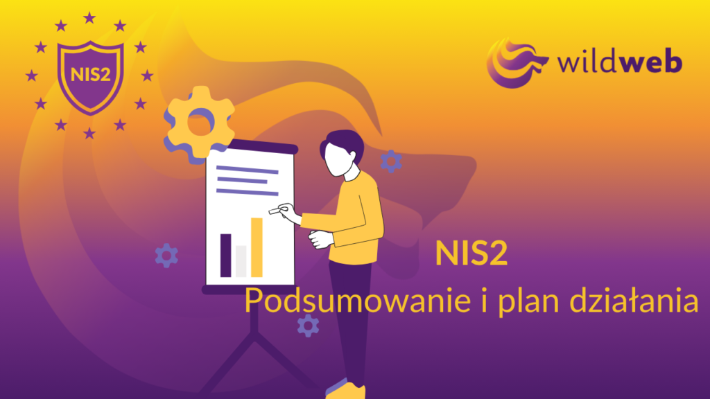 NIS2 Podsumowanie i plan działania